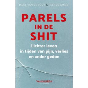 Parels in de shit