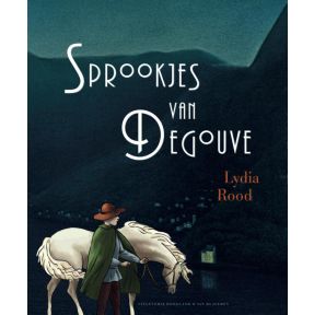 De sprookjes van Degouve