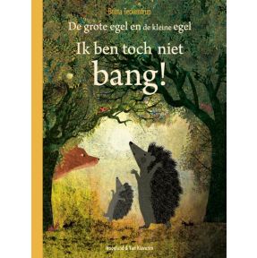 Ik ben toch niet bang!