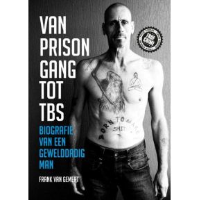 Van prison gang tot TBS