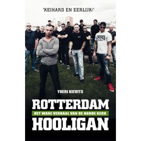 Rotterdam hooligan