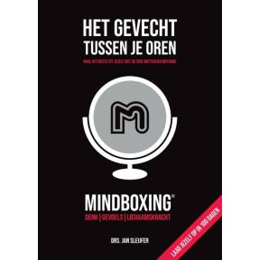 Het gevecht tussen je oren: Mindboxing®