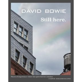 David Bowie Still here