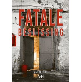 Fatale beslissing