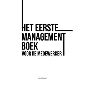 Het eerste managementboek voor de medewerker