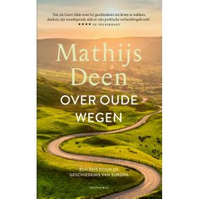 Over oude wegen