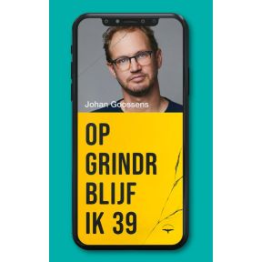 Op Grindr blijf ik 39