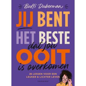 Jij bent het beste dat jou ooit is overkomen