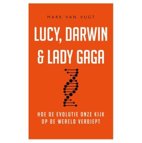 Lucy, Darwin & Lady Gaga