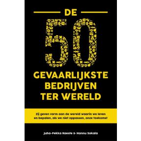 De 50 gevaarlijkste bedrijven ter wereld