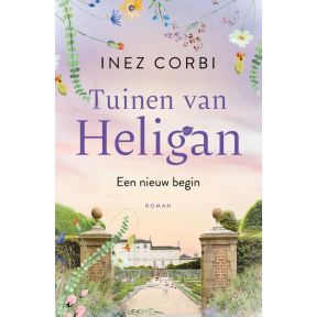 De tuinen van Heligan - Een nieuw begin