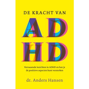 De kracht van ADHD