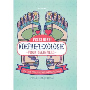 Voetreflexologie: voor beginners