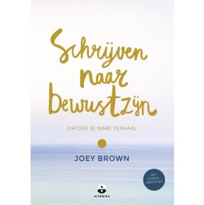 Schrijven naar bewustzijn