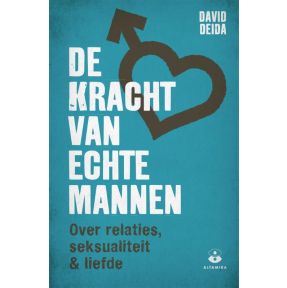 De kracht van echte mannen