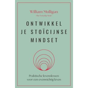 Ontwikkel je stoïcijnse mindset