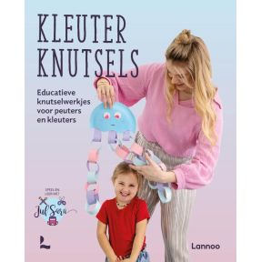 Kleuterknutsels. Speel en leer met juf Sara