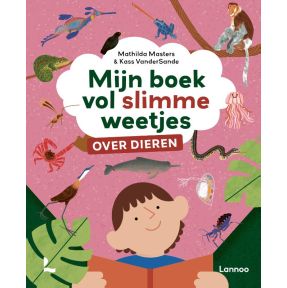 Mijn boek vol slimme weetjes over dieren