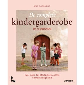 De complete kindergarderobe in 12 patronen