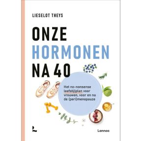 Onze hormonen na 40