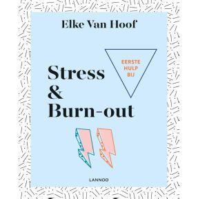 Eerste hulp bij stress & burn-out