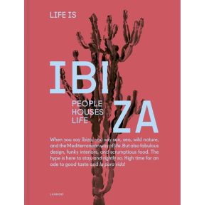 Life is Ibiza