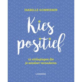 Kies positief