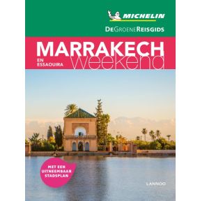 De Groene Reisgids Weekend - Marrakech