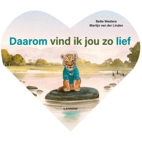 Daarom vind ik jou zo lief