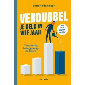 Verdubbel je geld in vijf jaar