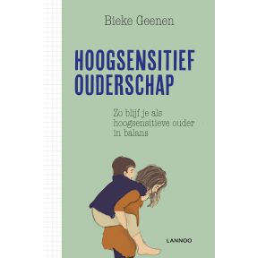 Hoogsensitief ouderschap