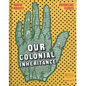 Our Colonial Inheritance