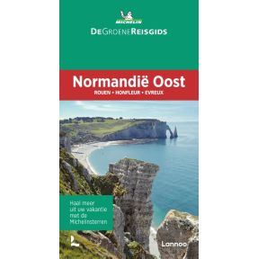 De Groene Reisgids - Normandië Oost