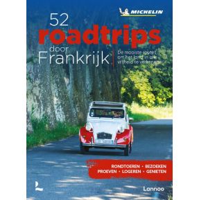 52 Road trips door Frankrijk