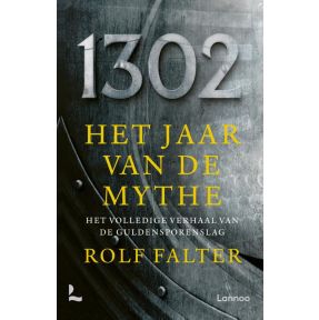 1302 − Het jaar van de mythe