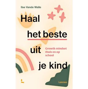 Haal het beste uit je kind