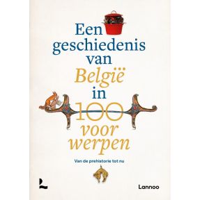 Een geschiedenis van België in 100 voorwerpen