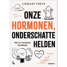 Onze hormonen, onderschatte helden