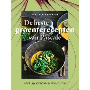 De beste groenterecepten van Pascale