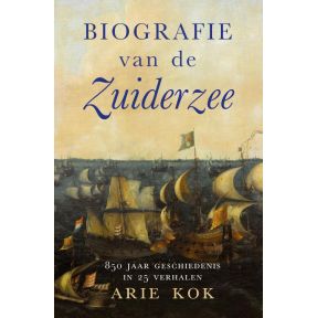 Biografie van de Zuiderzee