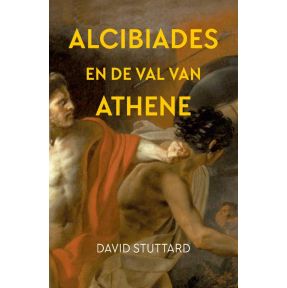 Alcibiades en de val van Athene