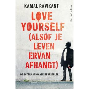 Love Yourself (alsof je leven ervan afhangt)