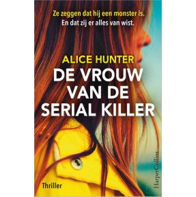 De vrouw van de serial killer