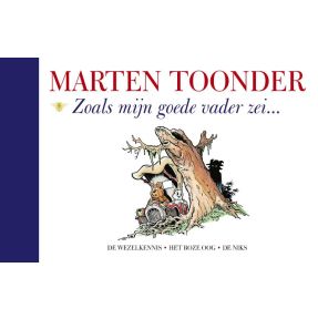 Zoals mijn goede vader zei