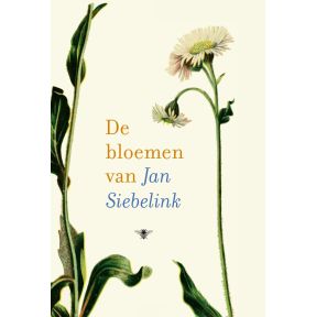 De bloemen van Jan Siebelink