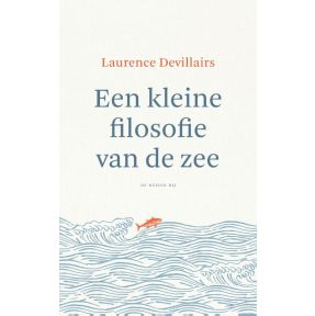 Een kleine filosofie van de zee