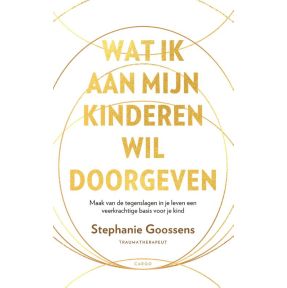 Wat ik aan mijn kinderen wil doorgeven