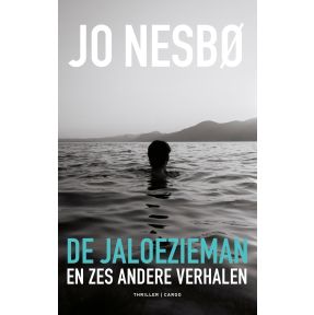 De jaloezieman en zes andere verhalen