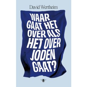 Waar gaat het over als het over Joden gaat?