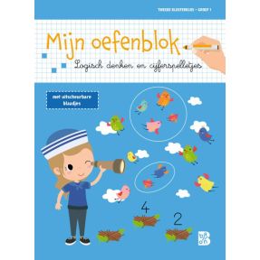 Mijn oefenblok: Logisch denken en cijferspelletjes (Tweede kleuterklas - groep 1)